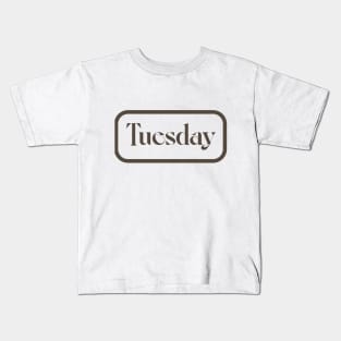 Tuesday Kids T-Shirt